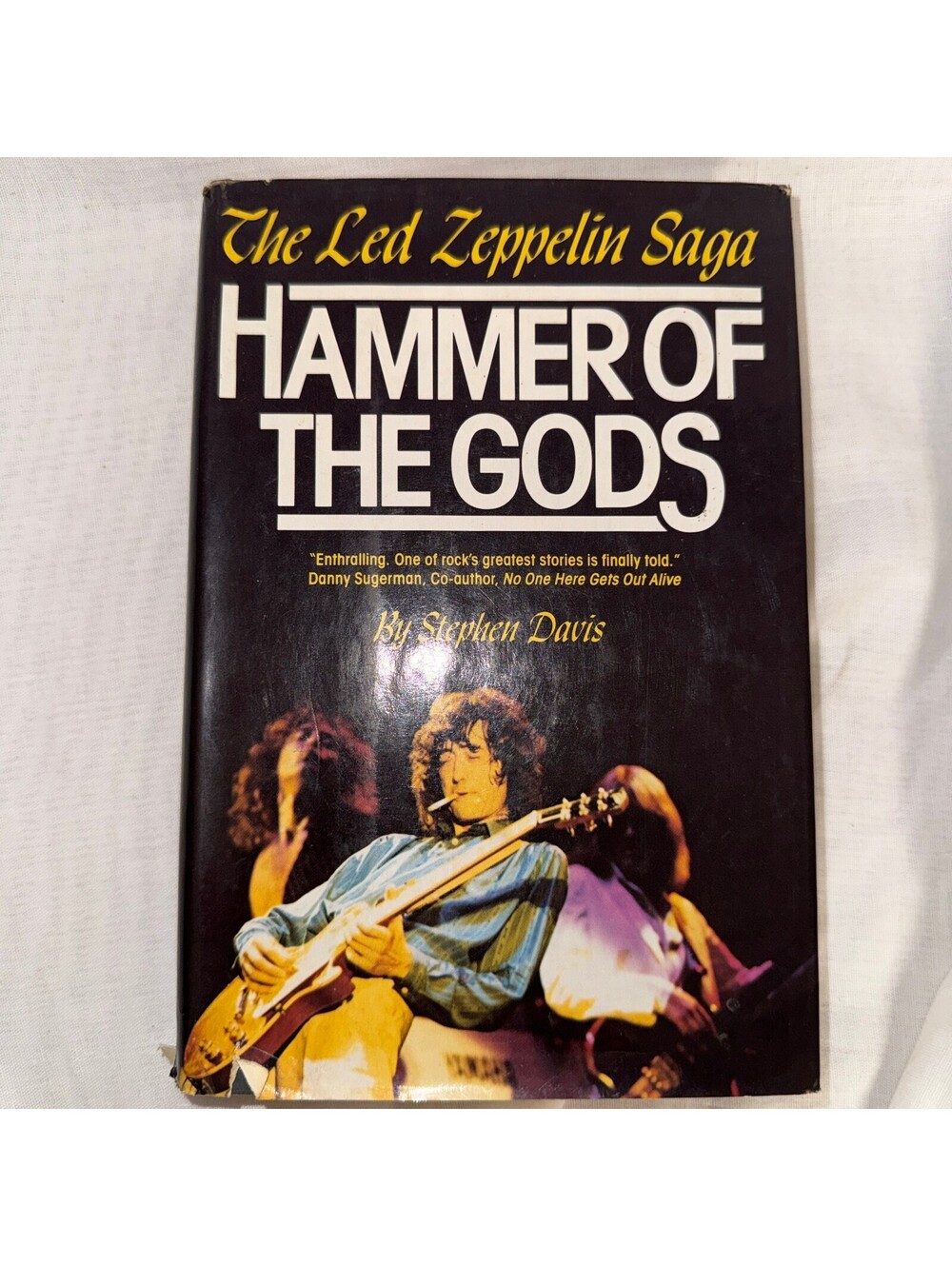 Hammer of the Gods The Led Zeppelin Saga Stephen Davis 1985 Hardcover